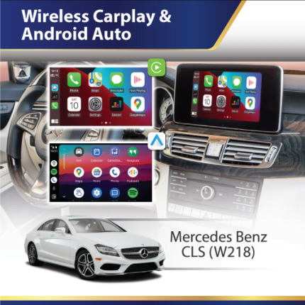 W218 CLS Android auto and apple carplay